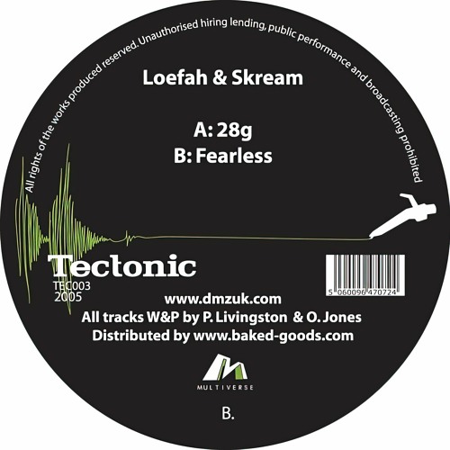 🎵 Loefah & Skream - Fearless (Tectonic Recordings) [2003]