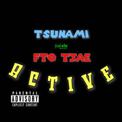 Active (feat. FTO TJAE)
