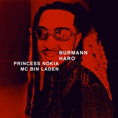 Princess Nokia & MC Bin Laden - I Like Him na Brisa do Boldo (burmann & haro Edit)