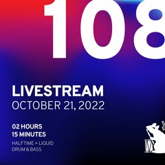 Livestream #108 - Halftime + Liquid Drum & Bass Session