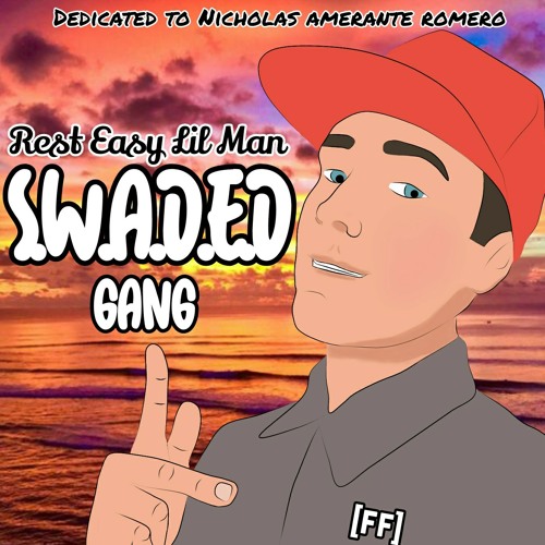 Swaded Gang - Family Forever