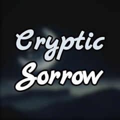 Kevin MacLeod - Cryptic Sorrow (somber Piano Music) [CC BY 4.0]