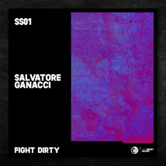 Fight Dirty (Extended Mix)