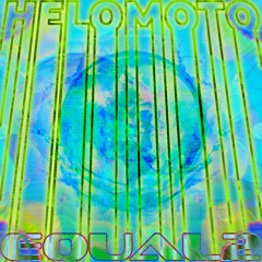 EQUAL2 - HELOMOTO [FREE DL]