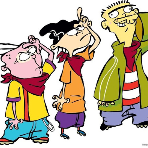 Ed, Edd n Eddy (Yung Brando + PlayBoyFlex)