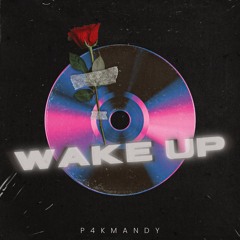 Wake Up