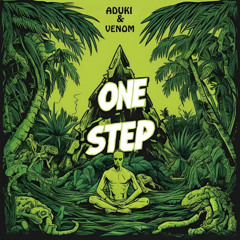 One Step -ADuki & Venom