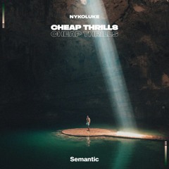 NYKOLUKE - Cheap Thrills