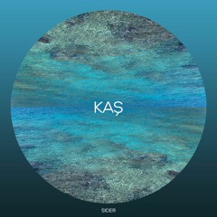 Sider - Kaş (Original Mix)