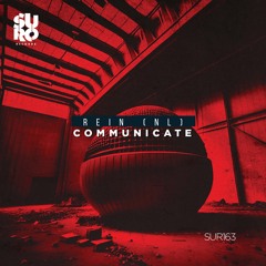 Communicate (Original Mix)