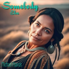 Somebody Else (Original Version)