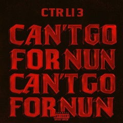 CTR Li 3 - Cant Go For Nun