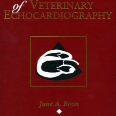 [View] EBOOK 📧 Manual of Veterinary Echocardiography by  June A. Boon EPUB KINDLE PD