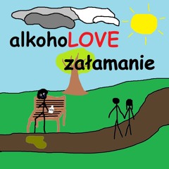 SND X SABIO - alkohoLOVE załamanie
