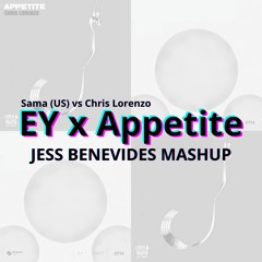 Sama (US) vs Chris Lorenzo - EY x Appetite (Jess Benevides Mashup) | FREE DOWNLOAD