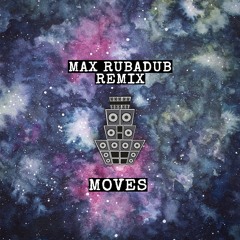 Collie Herb - Moves (Max RubaDub Remix)