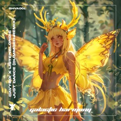 Davyboi x listenblondie - Just Dance (Dummgeh Remix) FREE DL