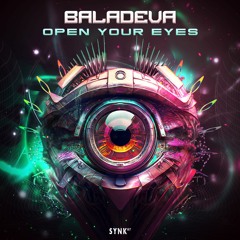 Baladeva - Open Your Eyes (OUT NOW @ SYNK87)