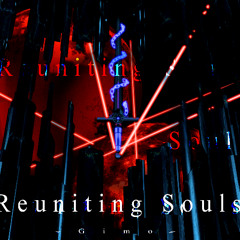Gimo - Reuniting Souls