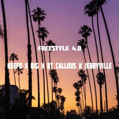 Keefo x BIG x BT Callous x JerryVille - Freestyle 4.0 (Prod. Homage)