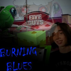 BURNING BLUES (Cover)