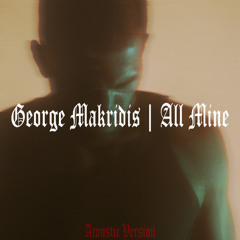 All Mine (Acoustic)
