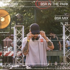BSR In The Park - Wusketti 08.10.2023