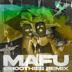 Mc Menor Jp - MAFU (Smoothies Remix)