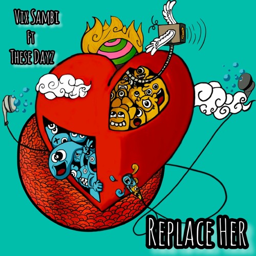 These Dayz Feat Vix Sambi - Replace Her