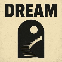 Dream