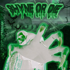Shyne or die