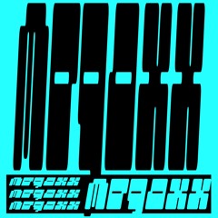 megaxx