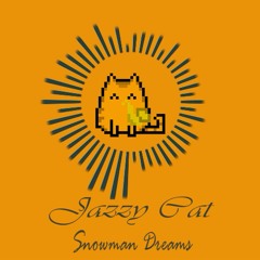 Jazzy Cat - Jazz Improvisation || By Snowman Dreams