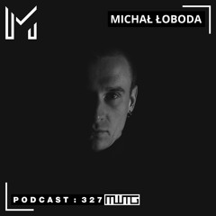 MWTG 327: Michał Łoboda