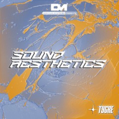 Sound Aesthetics 68: Tygre