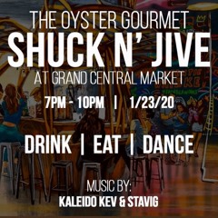 Shuck N’ Jive @ Grand Central Market LA