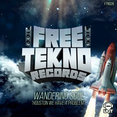 Wandering Soul - Houston We Have A problem
