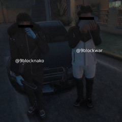 9block anthem [exclusive]