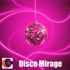 Disco Mirage