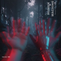 Human Machine (Original Mix)- 124bpm- C#m