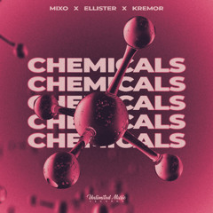 Ellister, Mixo, Kremor - Chemicals