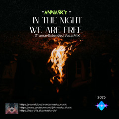 In the night we are free (Trance-Extended_VocalMix)