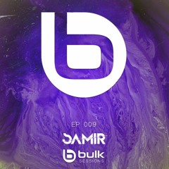 Samir @ Bulk Sessions #009