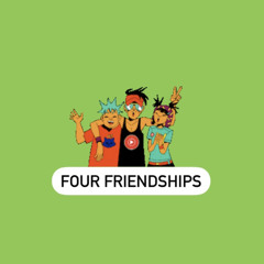 g.love / four friendships