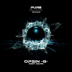 Ozzy Sahin - Opsin - G- (Radio Edit)