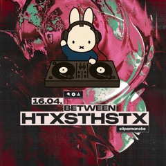 ELIPAMANOKE Between x HTXSTHSTX