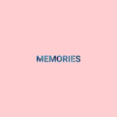 Memories