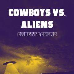 Cowboys VS. Aliens