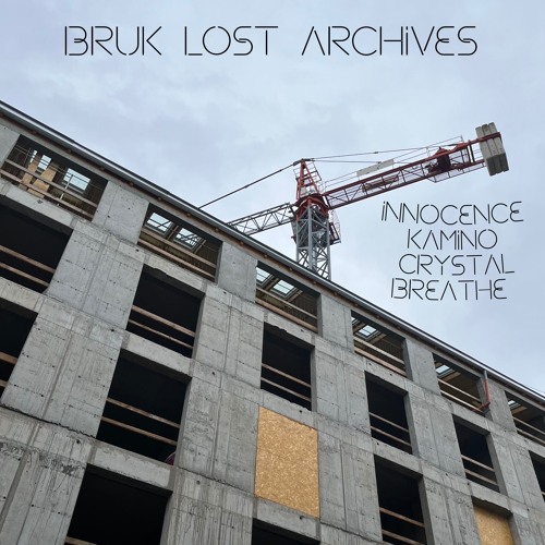 BRUK - KAMINO [ BANDCAMP EXCLUSIVE ]