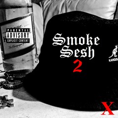 Smoke Sesh 2 - KEON X (prod. Quietfire Beats)